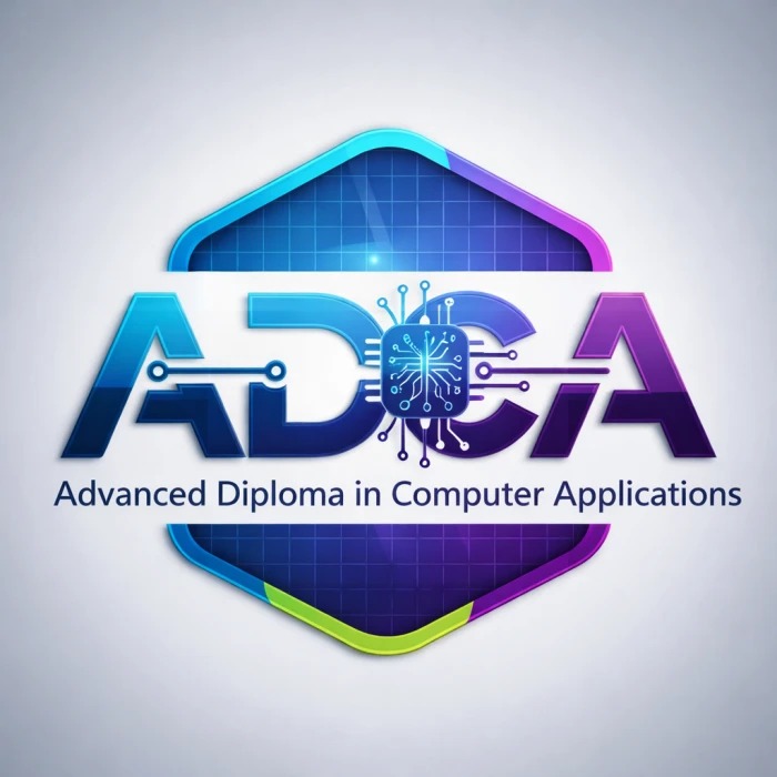 ADCA (Advance Diploma in Computer Application)